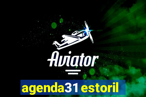 agenda31 estoril